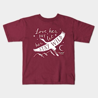 Love Her But Let Her Stay Wild Heron (in White) Kids T-Shirt